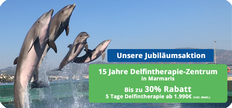 Delfintherapie in der Türkei in Marmaris - Günstige Jubiläumspreise